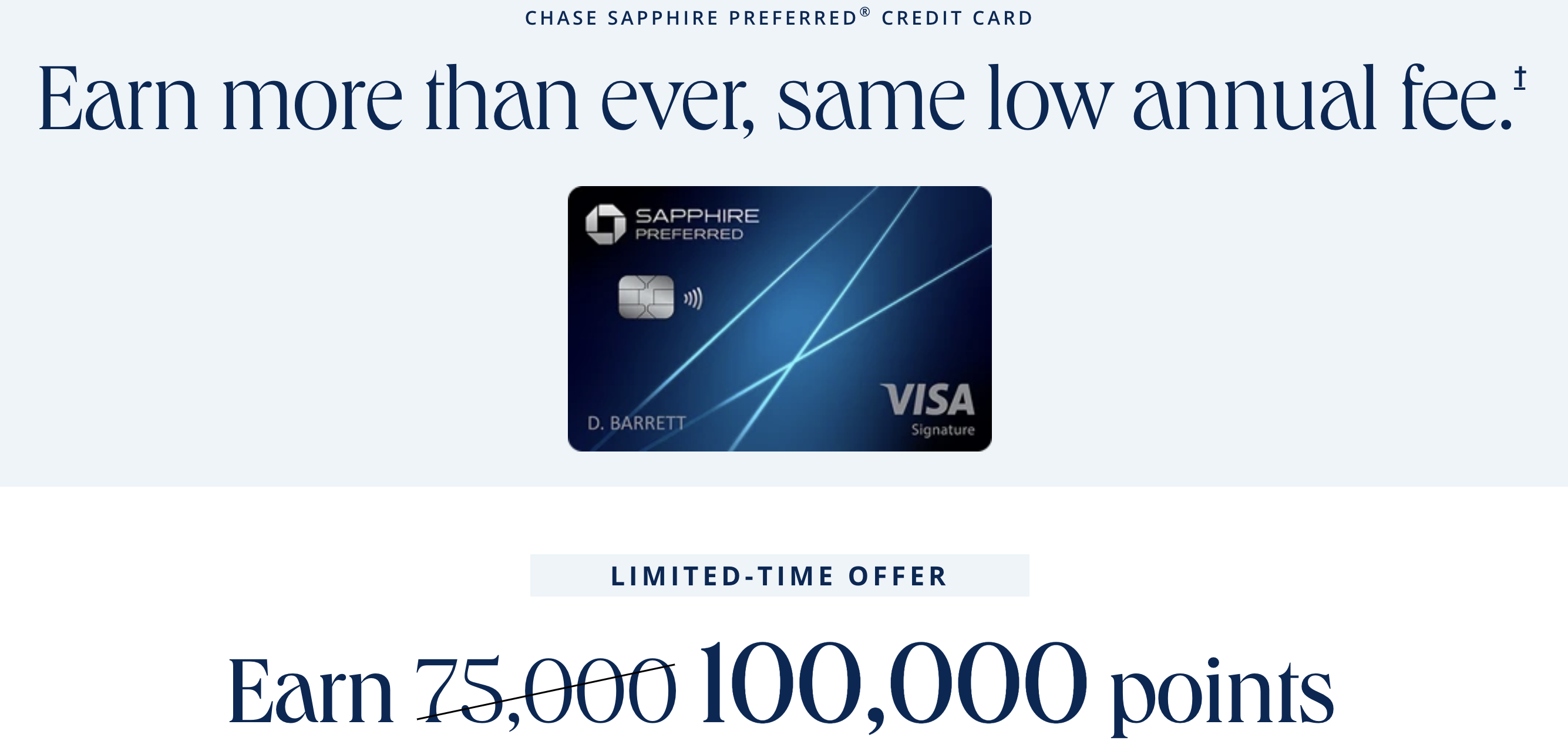 Chase Sapphire Preferred — Earn more than ever, same low annual fee. Limited-time offer: earn 100,000 points.